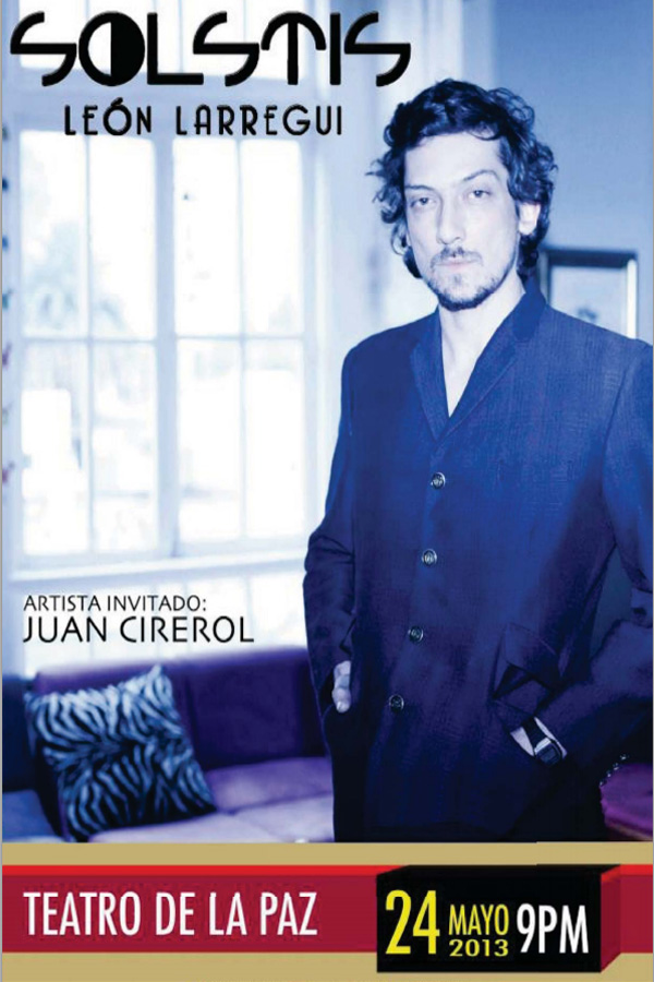 León Larregui en San Luis Potosí @ Teatro de la Paz | San Luis Potosí | San Luis Potosí | México