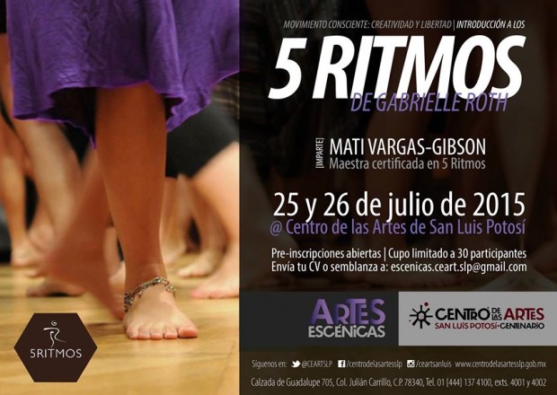 5 ritmos de Gabrielle Roth @ Centro de las Artes de San Luis Potosí