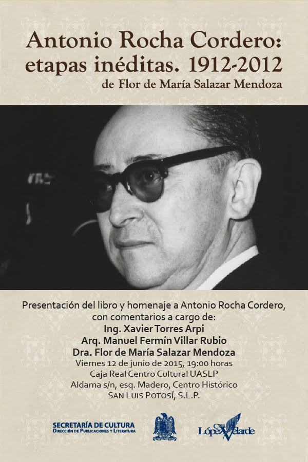 Presentarán librohomenaje Antonio Rocha Cordero Etapas inéditas